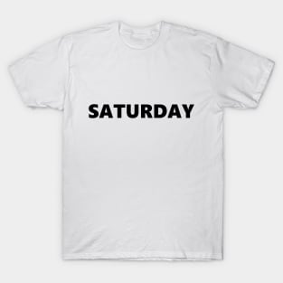 Saturday White Shirt T-Shirt